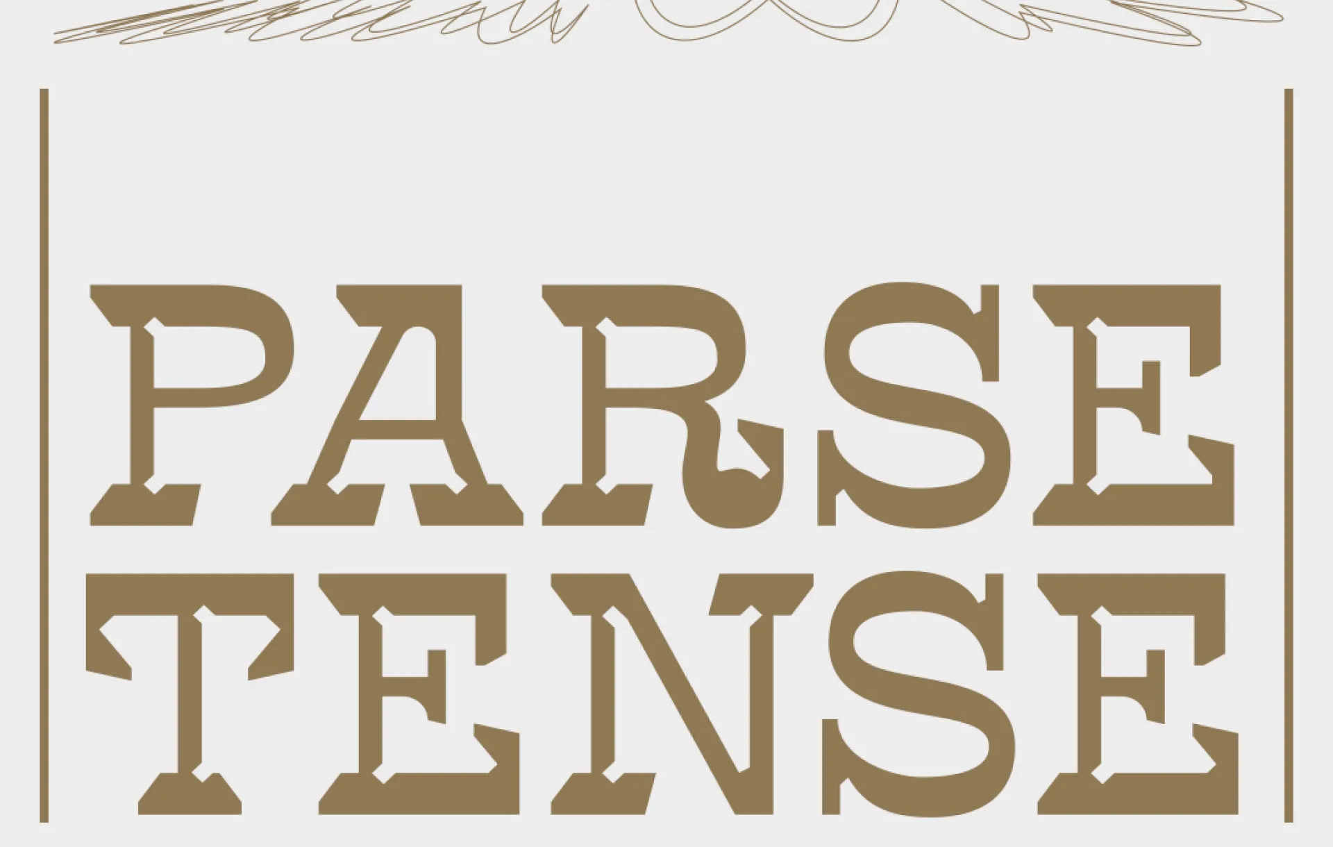 PARSE TENSE - letter experiment.